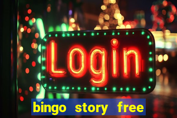 bingo story free bingo games