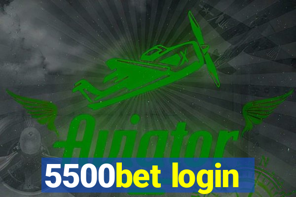 5500bet login