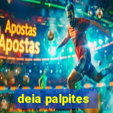 deia palpites