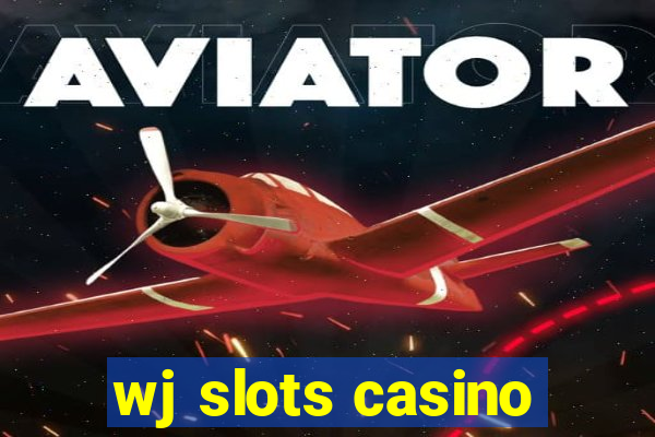 wj slots casino