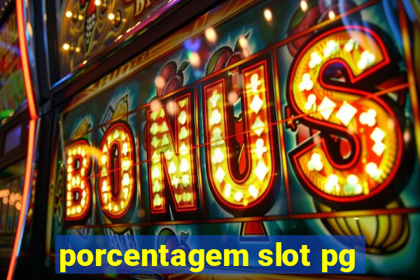 porcentagem slot pg