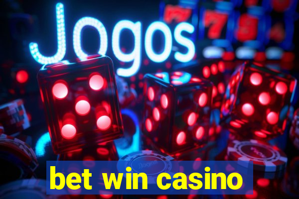 bet win casino