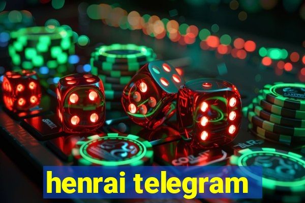 henrai telegram