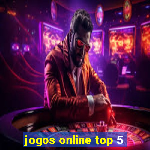 jogos online top 5