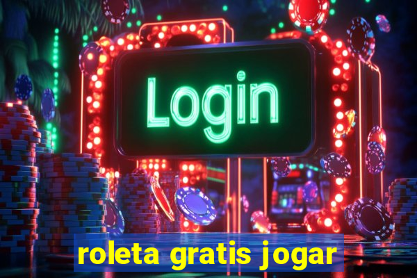 roleta gratis jogar