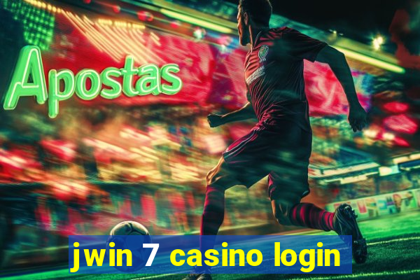 jwin 7 casino login