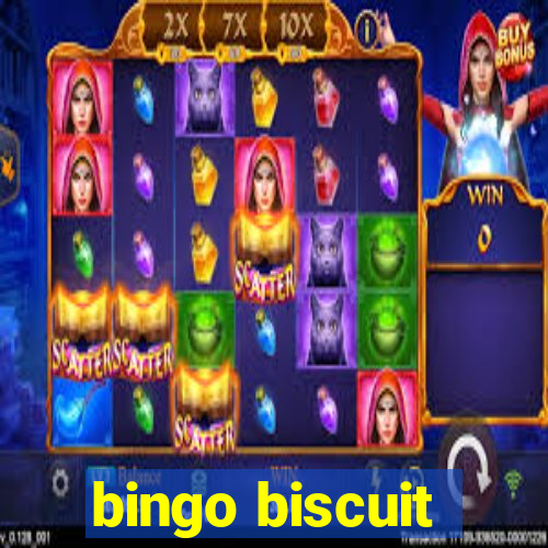 bingo biscuit