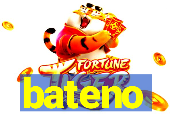 bateno