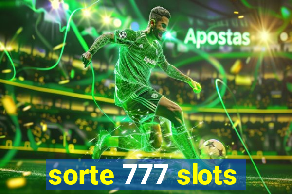 sorte 777 slots