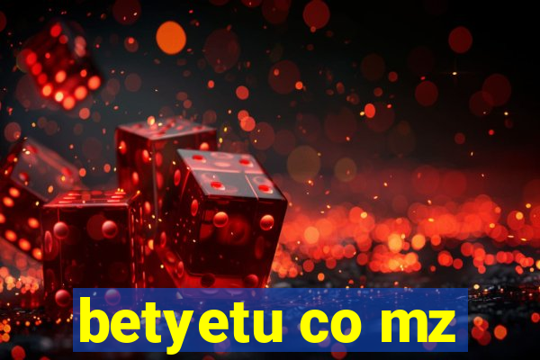 betyetu co mz