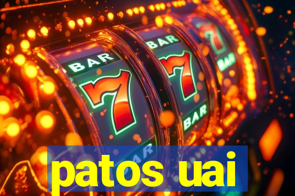 patos uai