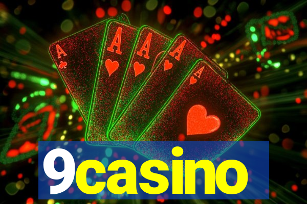 9casino