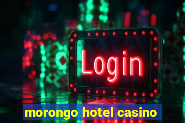 morongo hotel casino