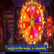 assistir kraven, o caçador