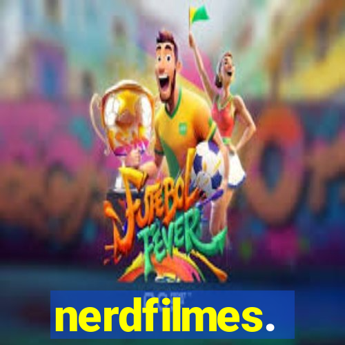 nerdfilmes.