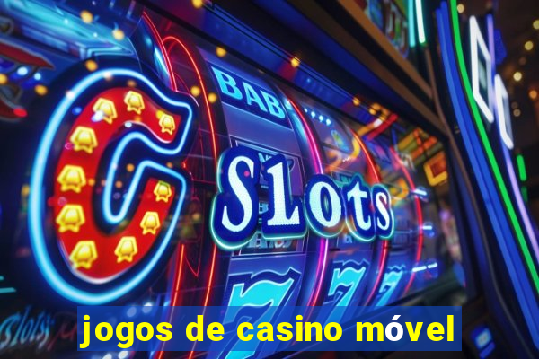 jogos de casino móvel