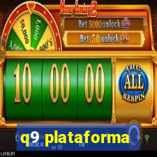 q9 plataforma