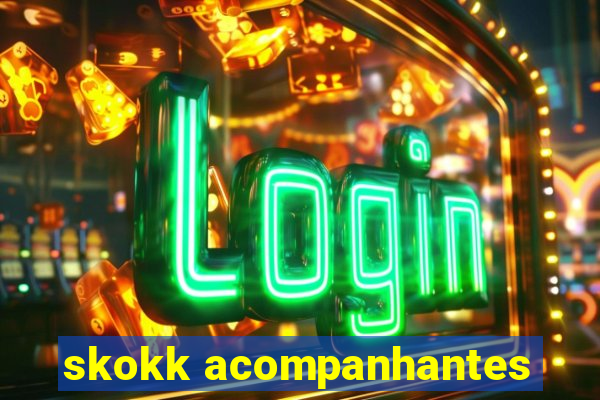 skokk acompanhantes