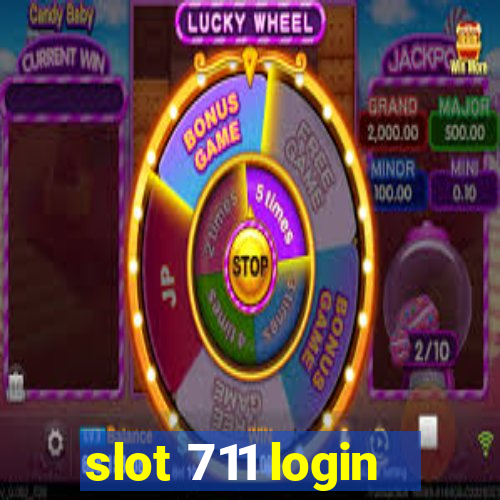 slot 711 login