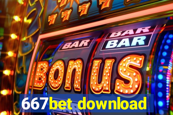 667bet download