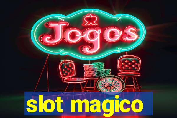 slot magico