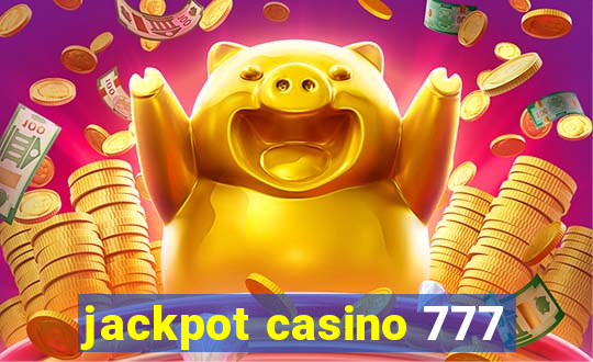 jackpot casino 777