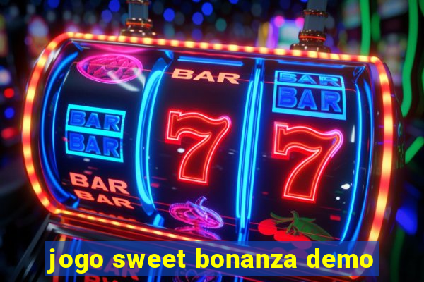 jogo sweet bonanza demo