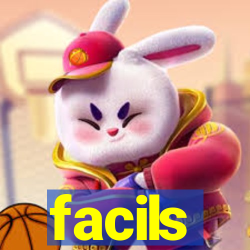 facils