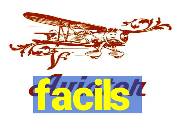 facils