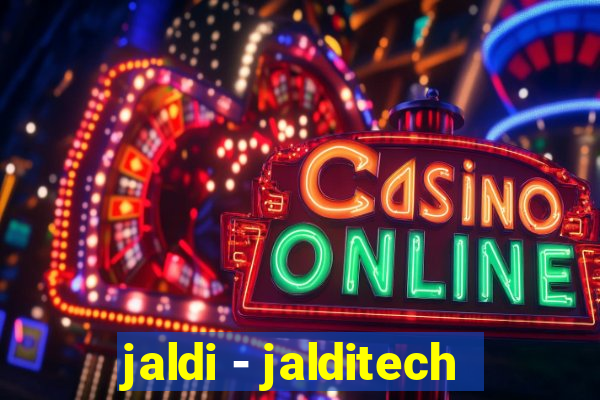 jaldi - jalditech