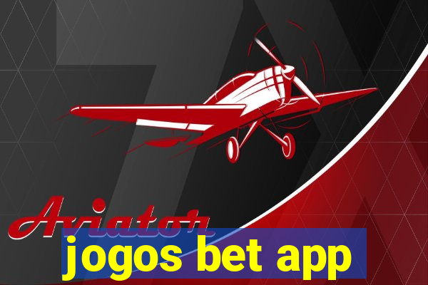 jogos bet app