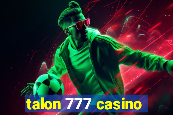 talon 777 casino