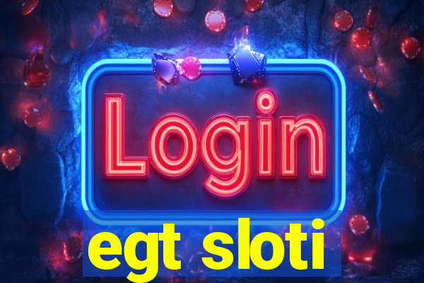 egt sloti