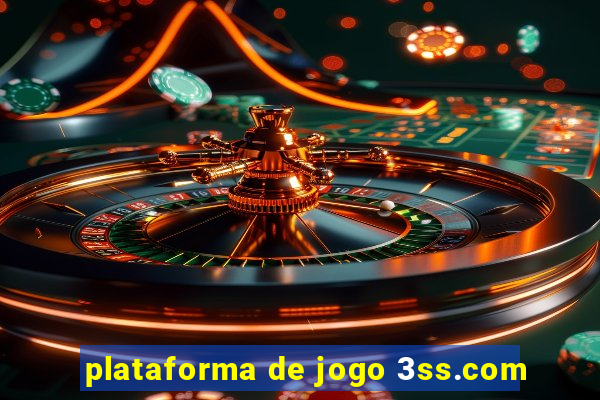 plataforma de jogo 3ss.com