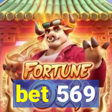 bet 569