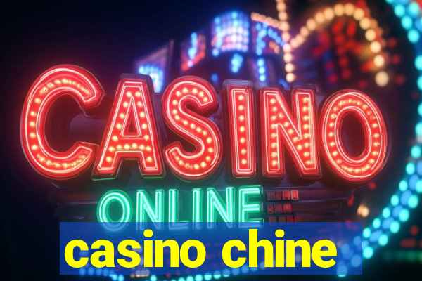 casino chine