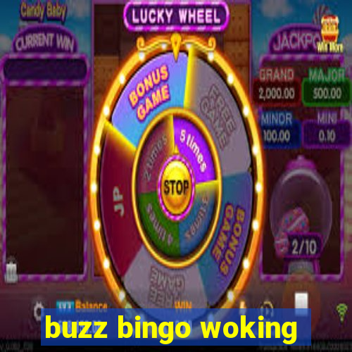 buzz bingo woking