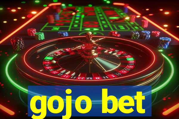 gojo bet