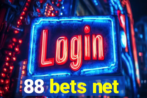 88 bets net