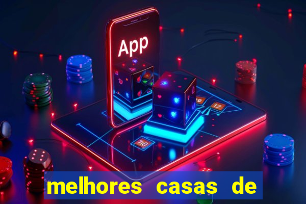 melhores casas de apostas com bonus