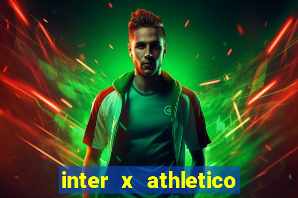 inter x athletico pr palpites