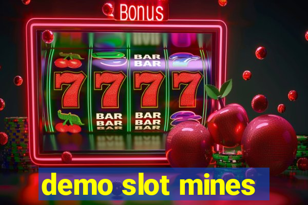 demo slot mines