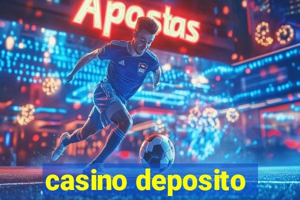 casino deposito