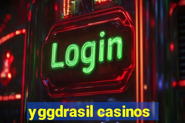 yggdrasil casinos