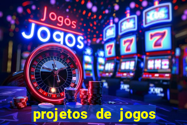 projetos de jogos internos escolares