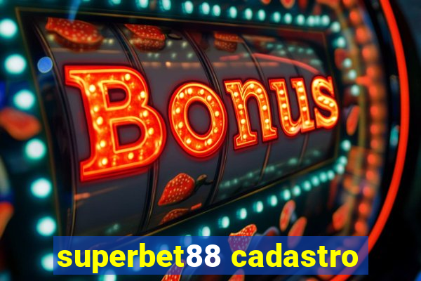 superbet88 cadastro