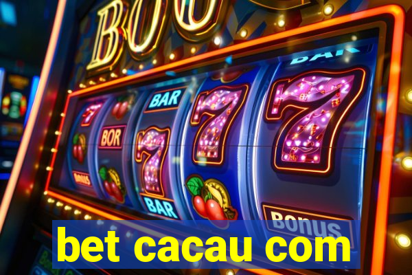 bet cacau com