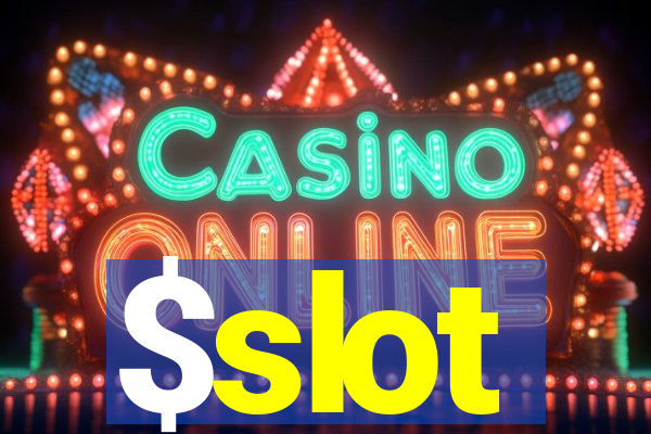 $slot