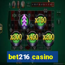 bet216 casino