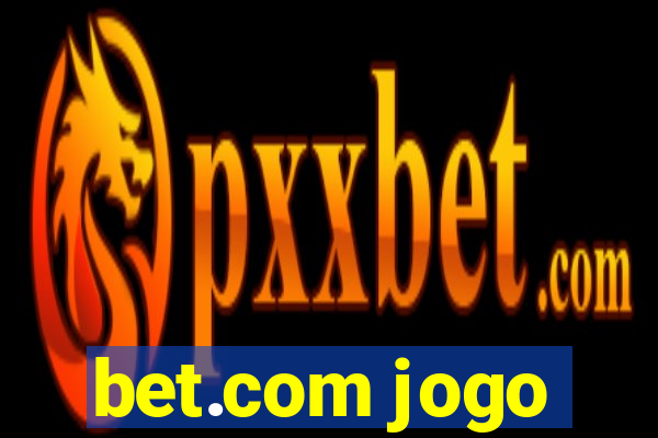 bet.com jogo